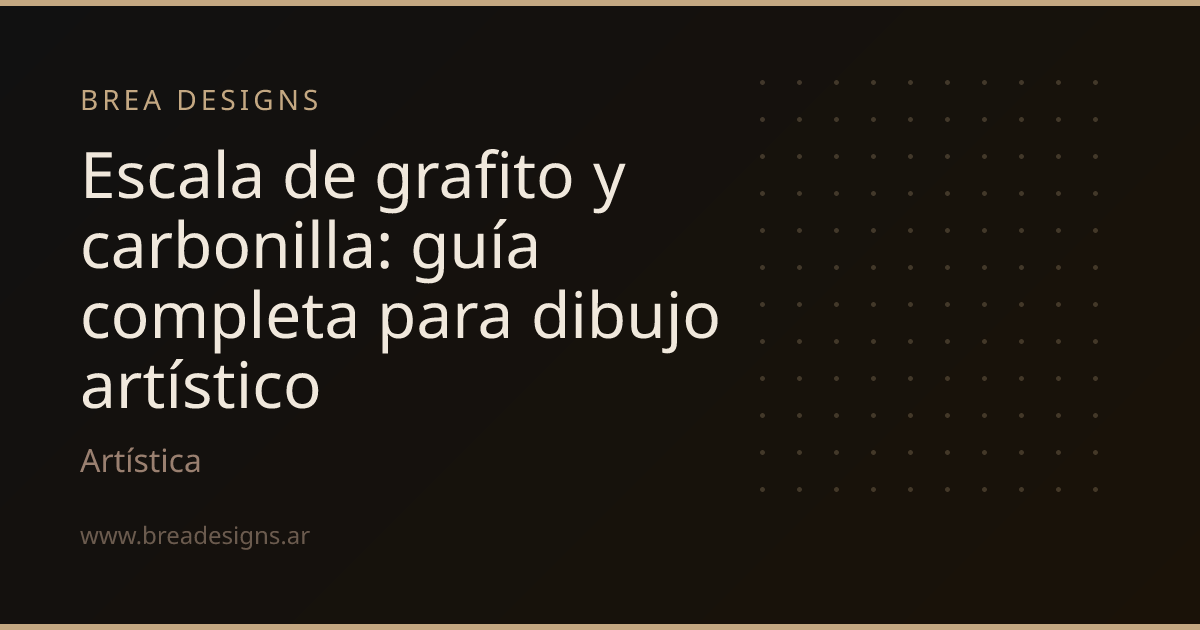 Escala de grafito y carbonilla: guía completa para dibujo artístico