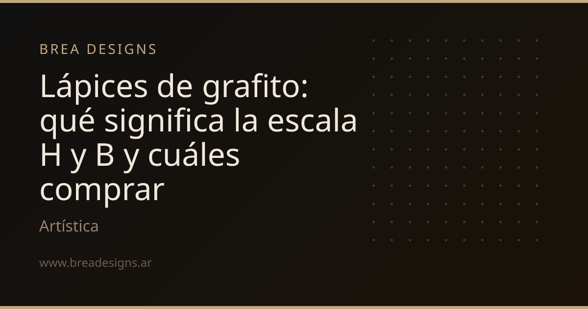 Lápices de grafito: qué significa la escala H y B y cuáles comprar